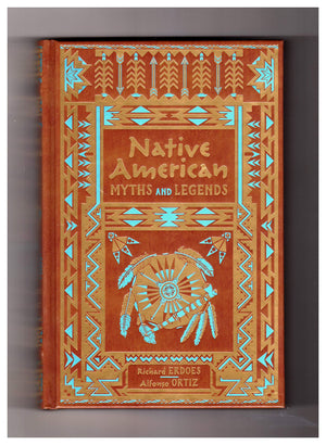 Native American Myths And Legends (Collectible Editions),New