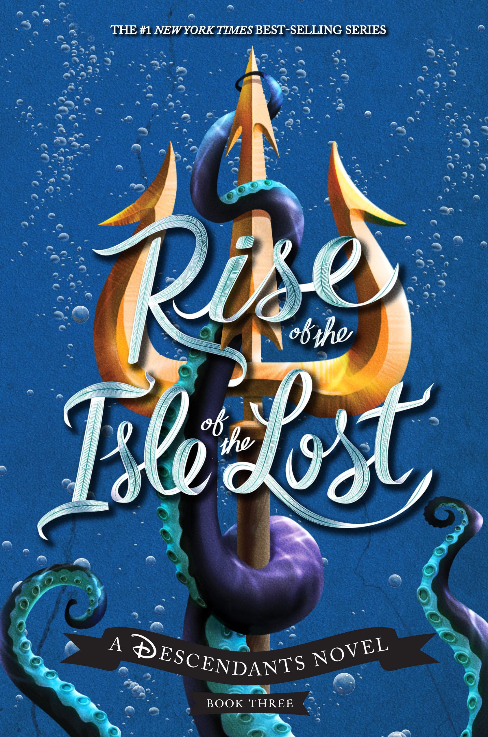 Rise of the Isle of the LostA Descendants Novel: A Descendants Novel (The Descendants),New