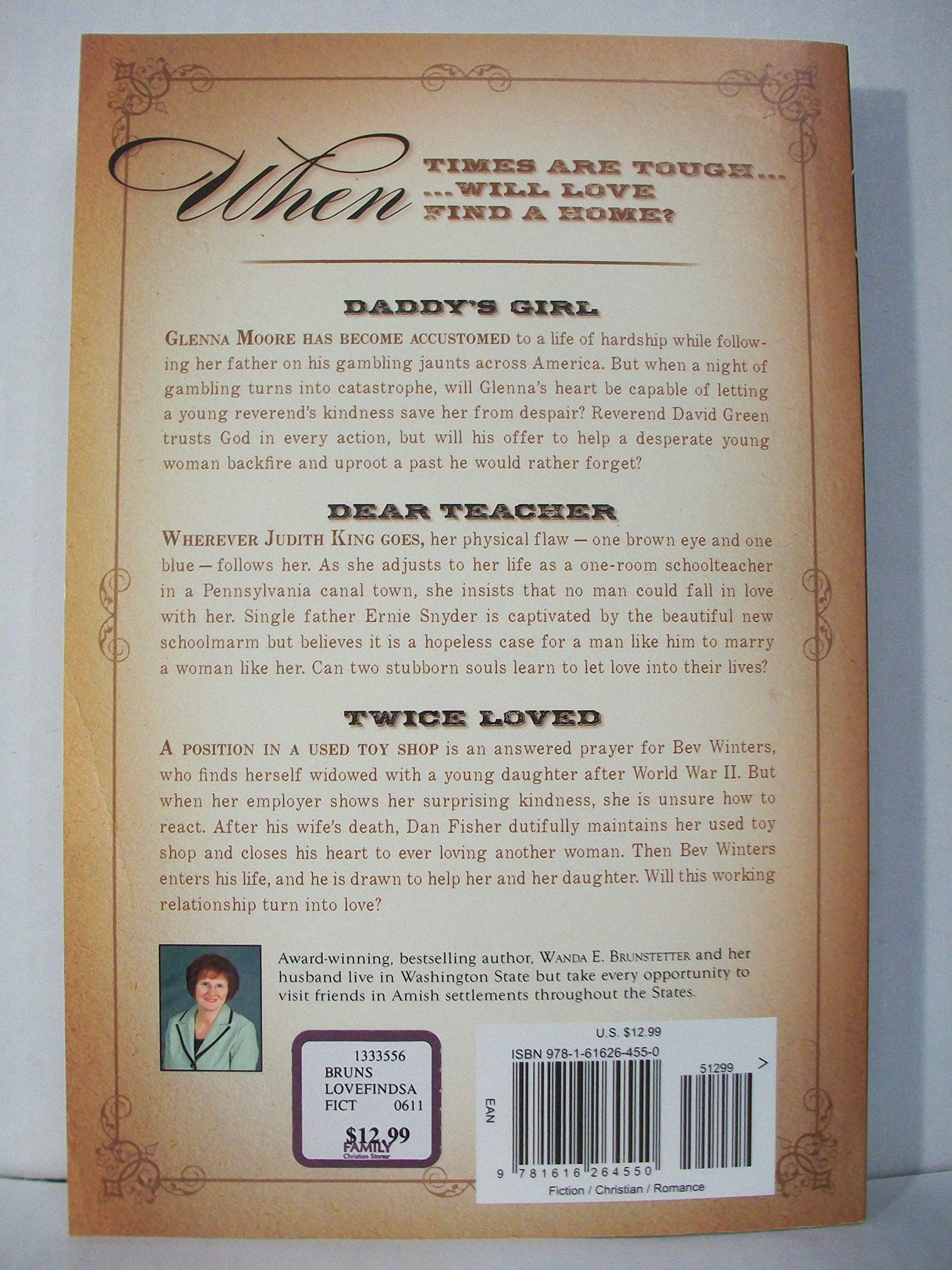 Love Finds a Home: 3 Historical Romances Make Falling in Love Simple and Sweet,Used