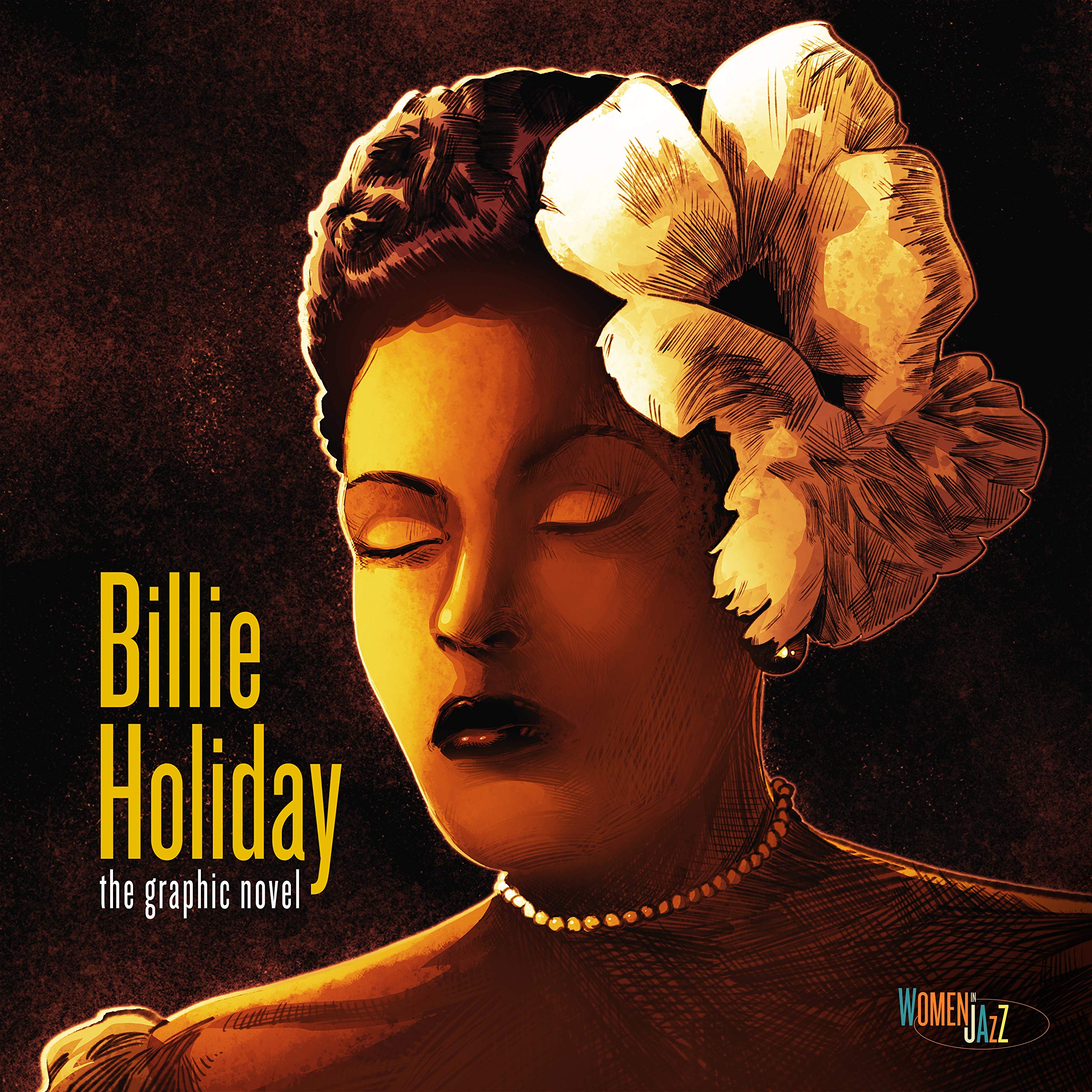 Billie Holiday: The Graphic Novel: Women in Jazz,Used