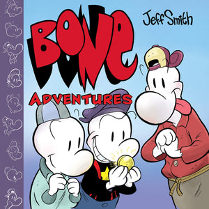 BONE Adventures: A Graphic Novel
