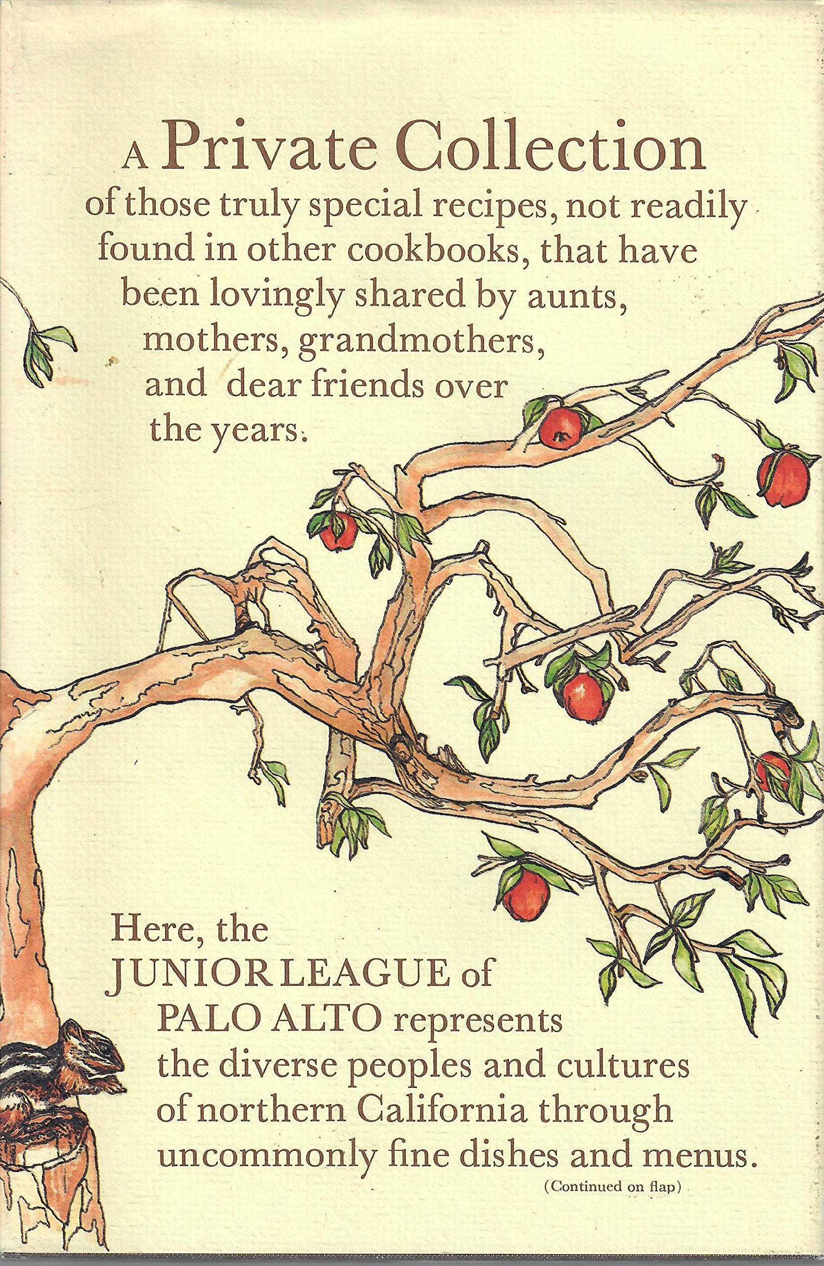 Private Collection: Recipes from the Junior League of Palo Alto,Used