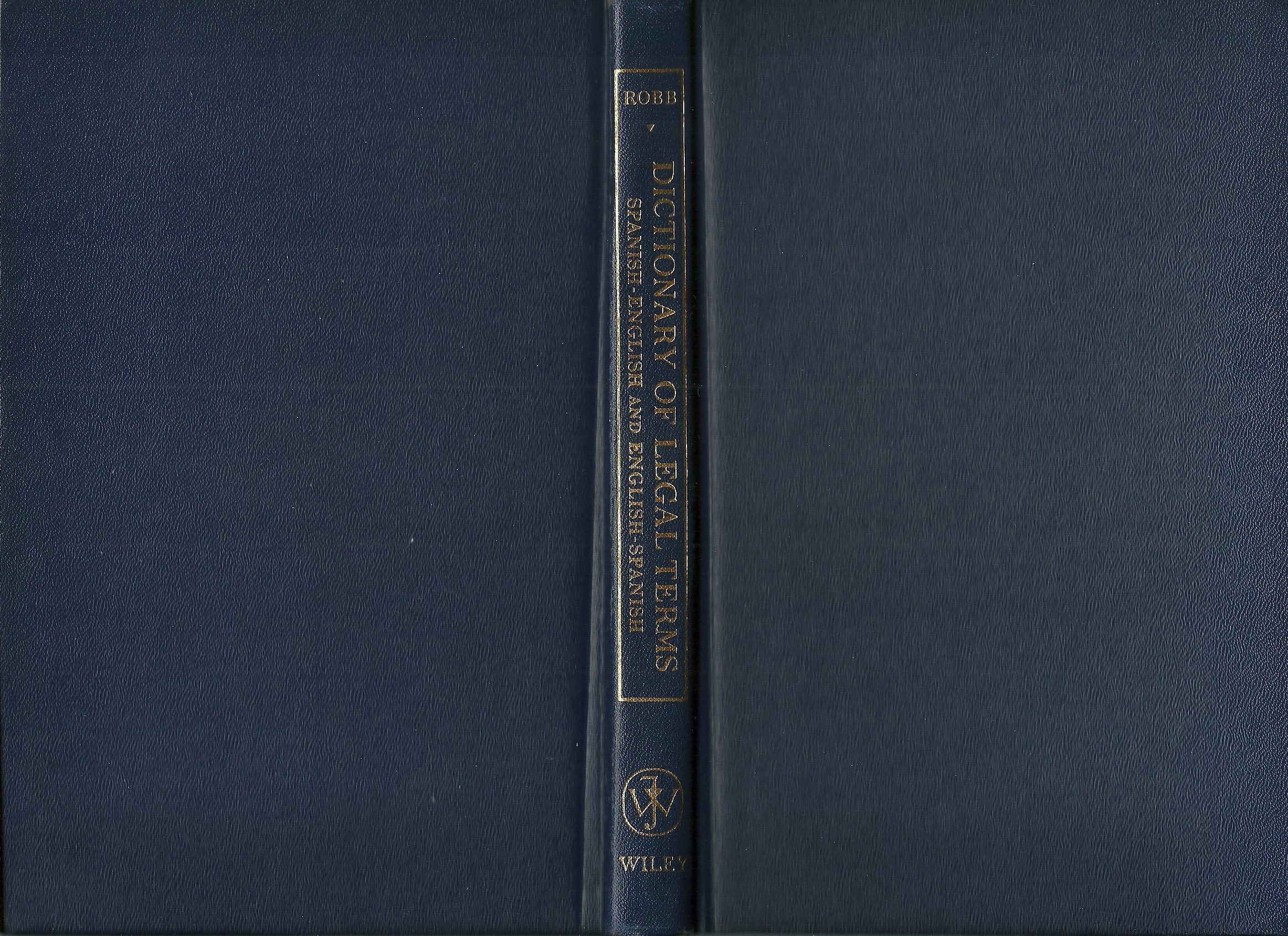 Dictionary of Legal Terms, SpanishEnglish and EnglishSpanish,Used