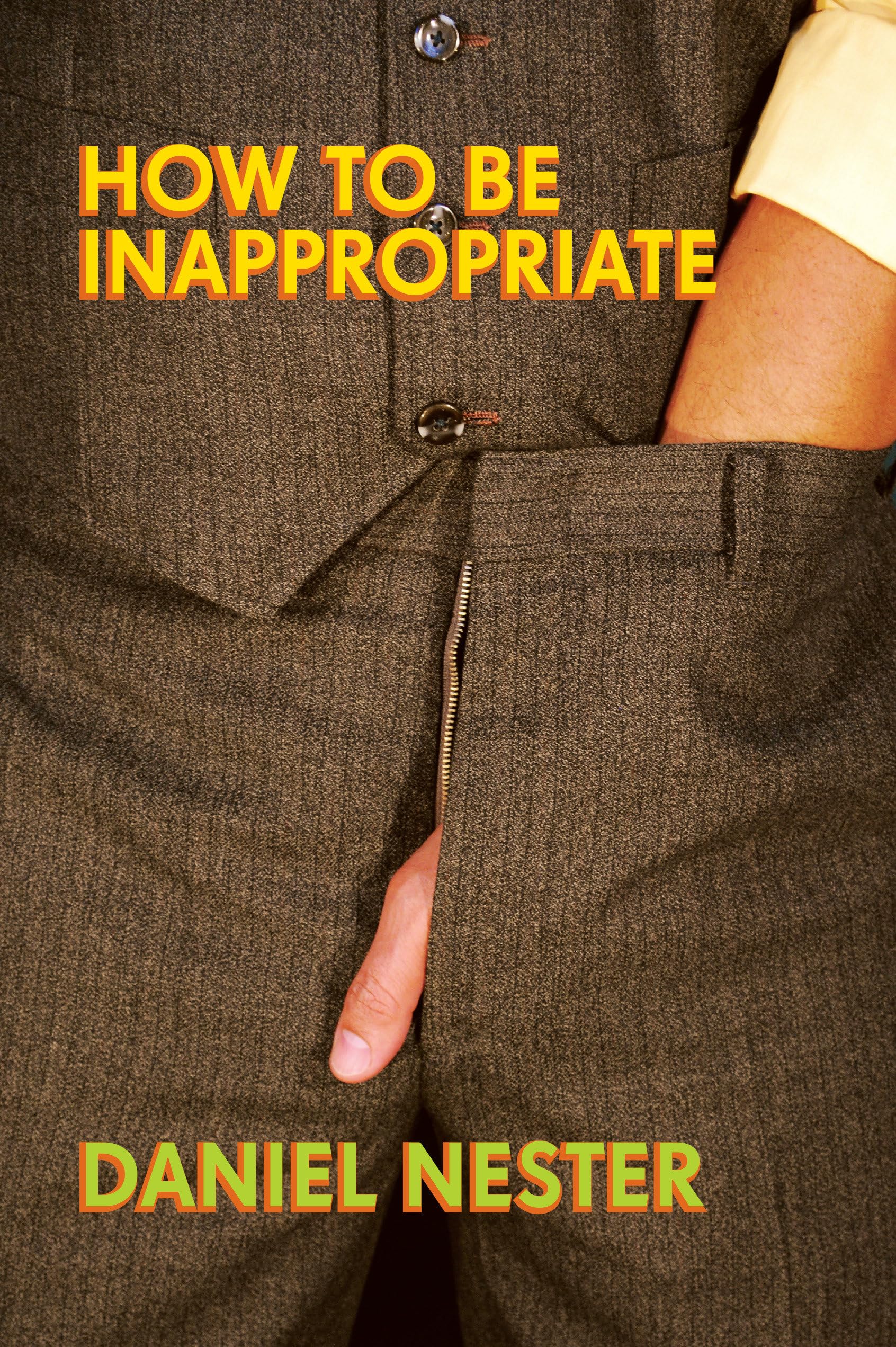 How to Be Inappropriate,Used
