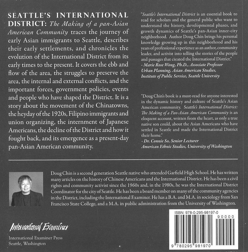 Seattle's International District: The Making of a PanAsian American Community,Used