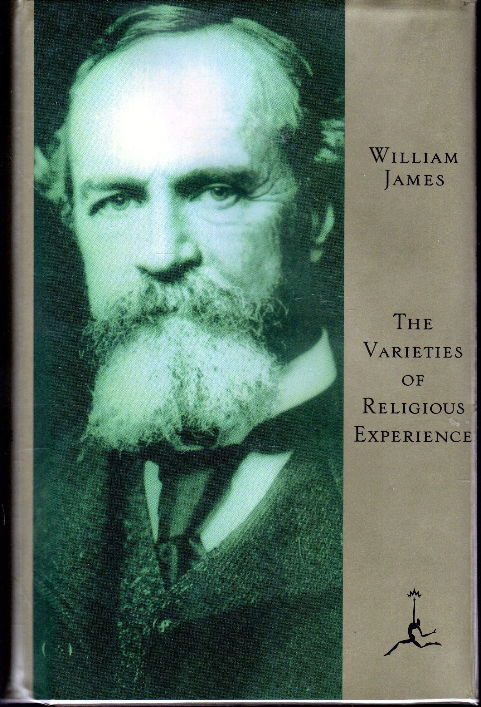 The Varieties Of Religious Experience: A Study In Human Nature (Modern Library)
