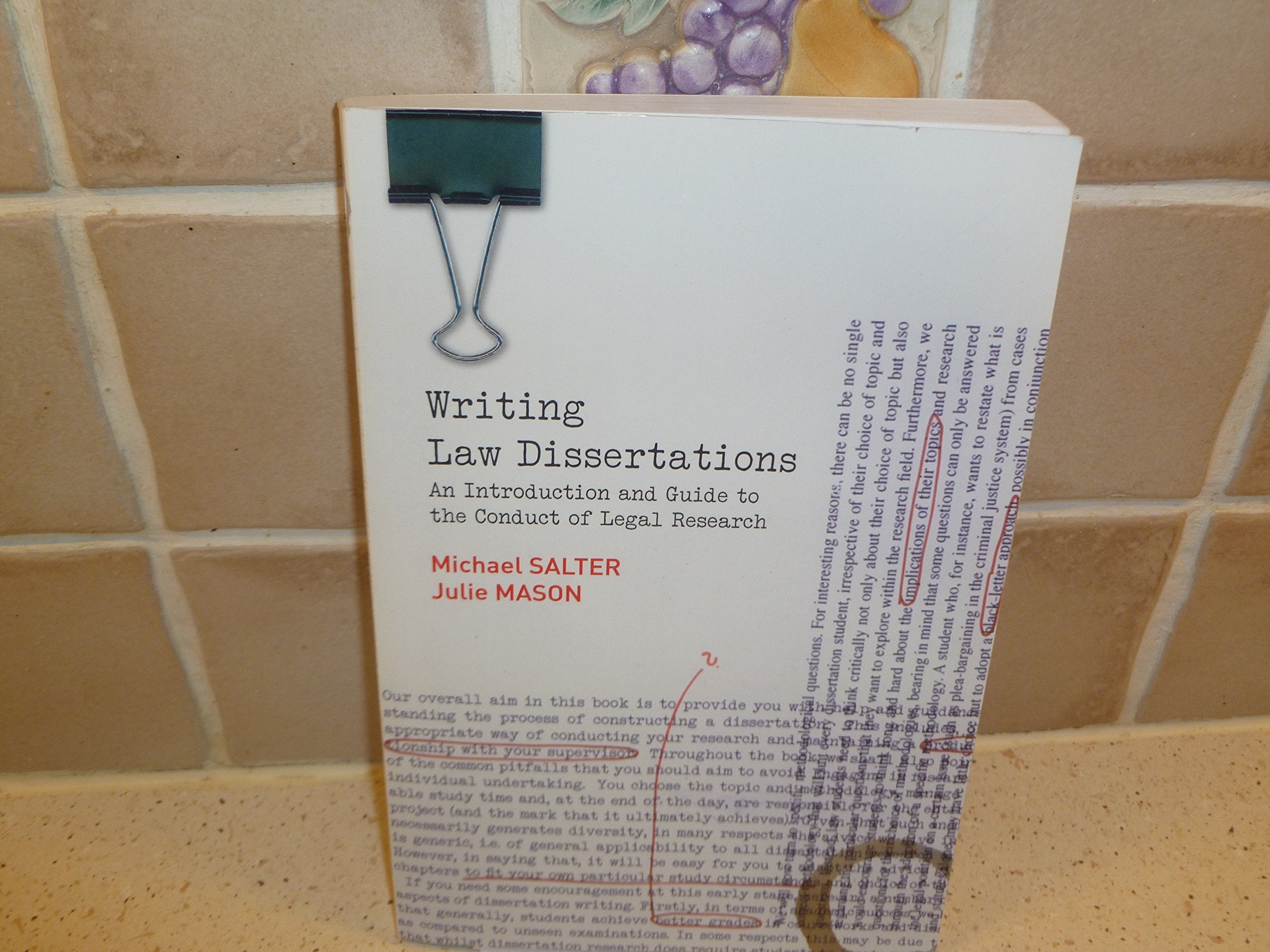 Writing Law Dissertations: An Introduction and Guide to the Conduct of Legal Research,Used