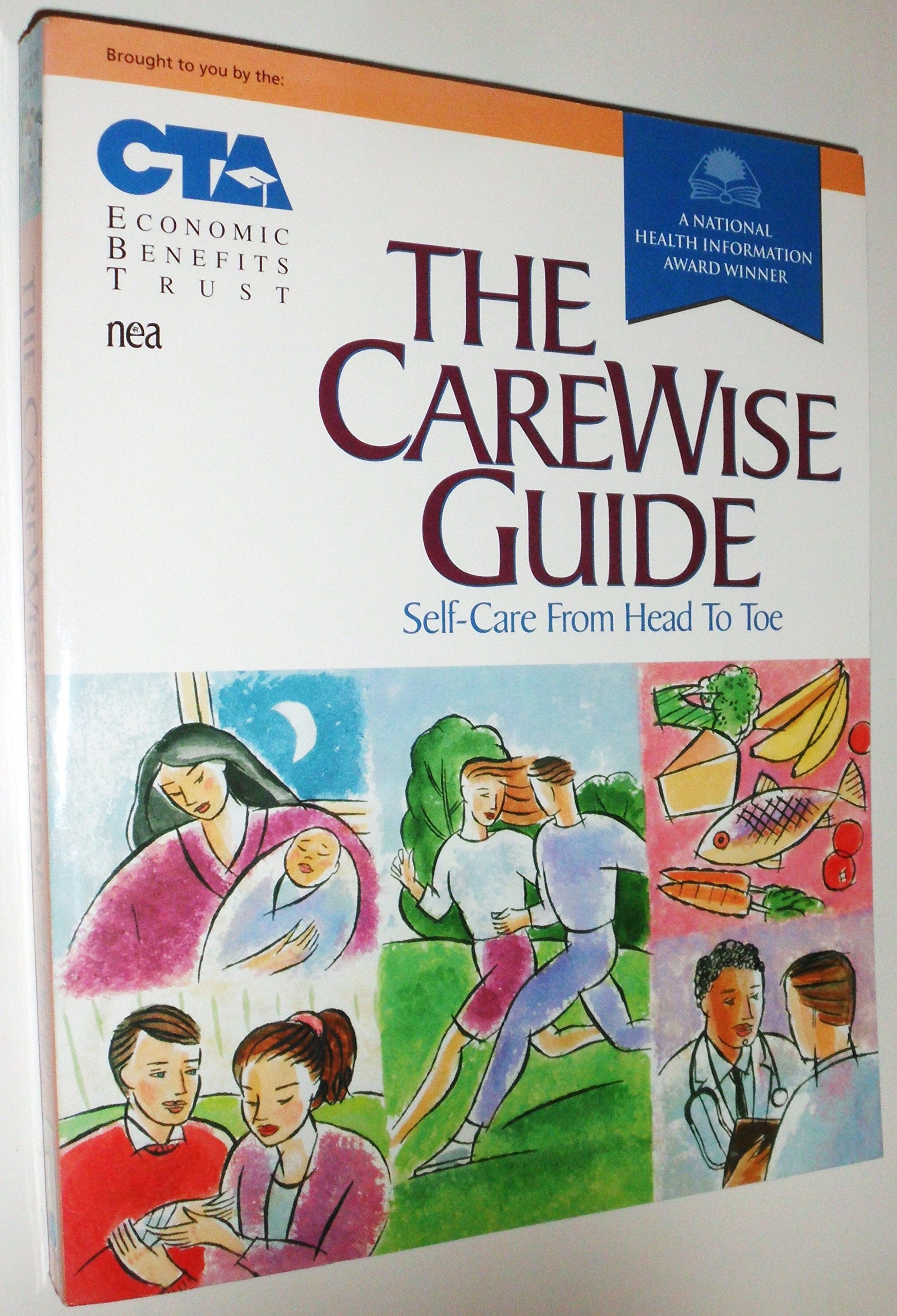 The CareWise Guide: SelfCare from Head to Toe,Used