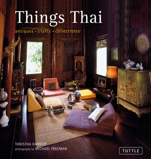 Things Thai: Antiques, Crafts, Collectibles,Used