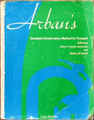 Complete Conservatory Method For Trumpet (Cornet) Or Eflat Alto, Bflat Tenor, Baritone, Euphonium & Bflat Bass In Treble Clef,New