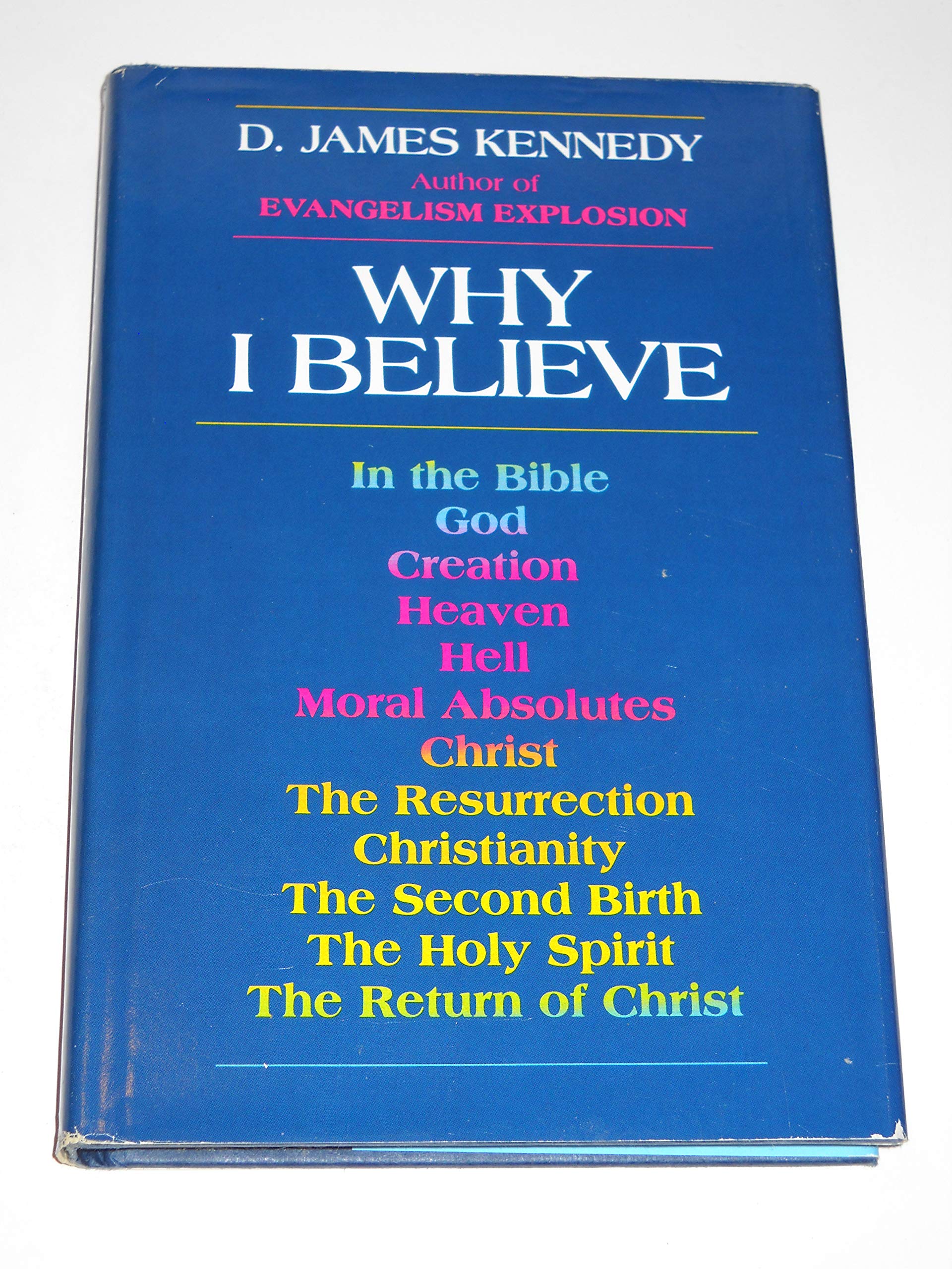 Why I Believe,New