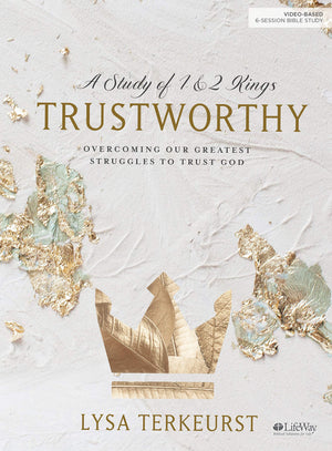 Trustworthy  Bible Study Book: Overcoming Our Greatest Struggles to Trust God,Used