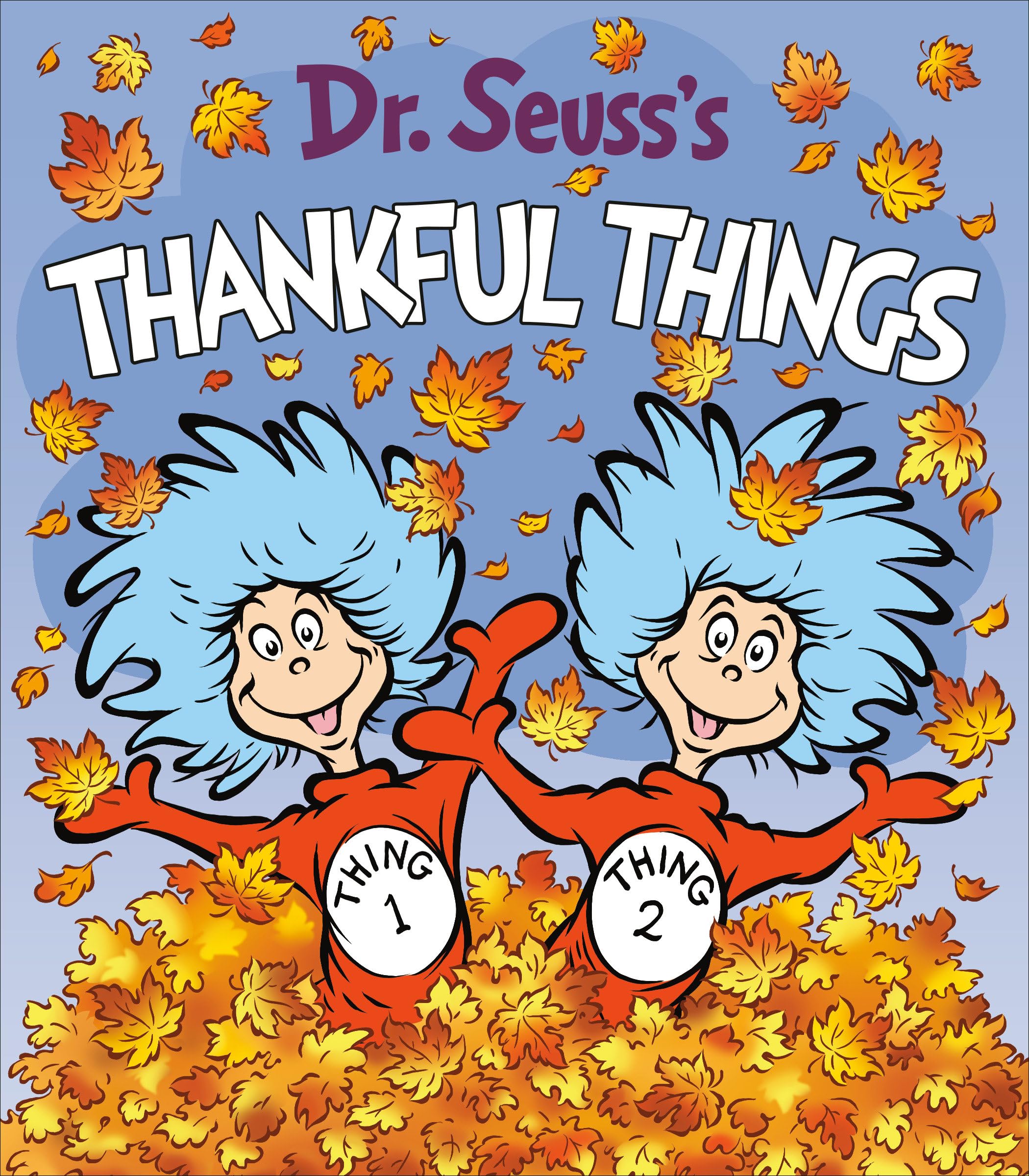 Dr. Seuss'S Thankful Things (Dr. Seuss'S Things Board Books)