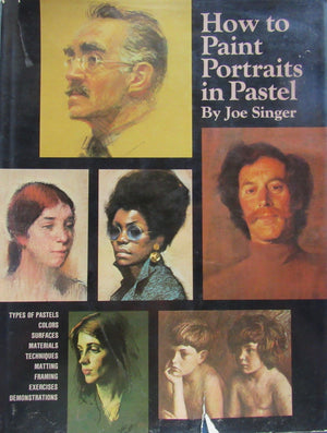 How to Paint Portraits in Pastel,Used