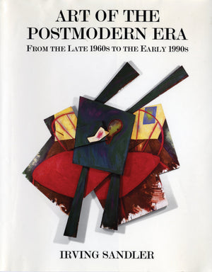 Art Of The Postmodern Era: From The Late 1960S To The Early 1990S,Used