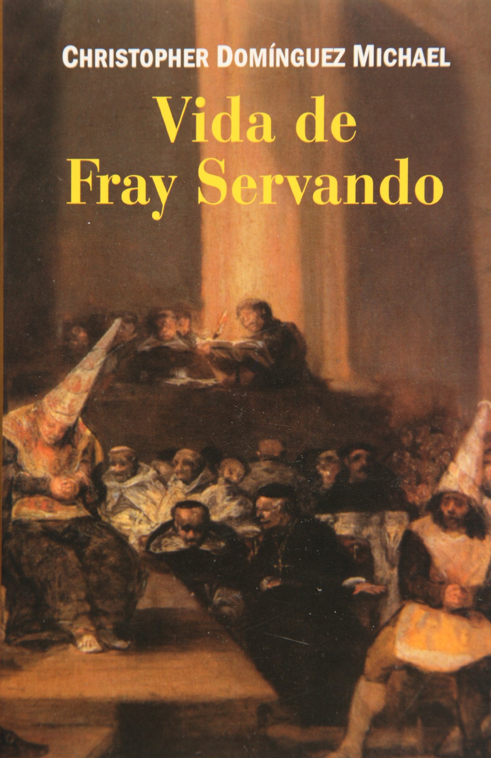 Vida de Fray Servando (Spanish Edition),Used