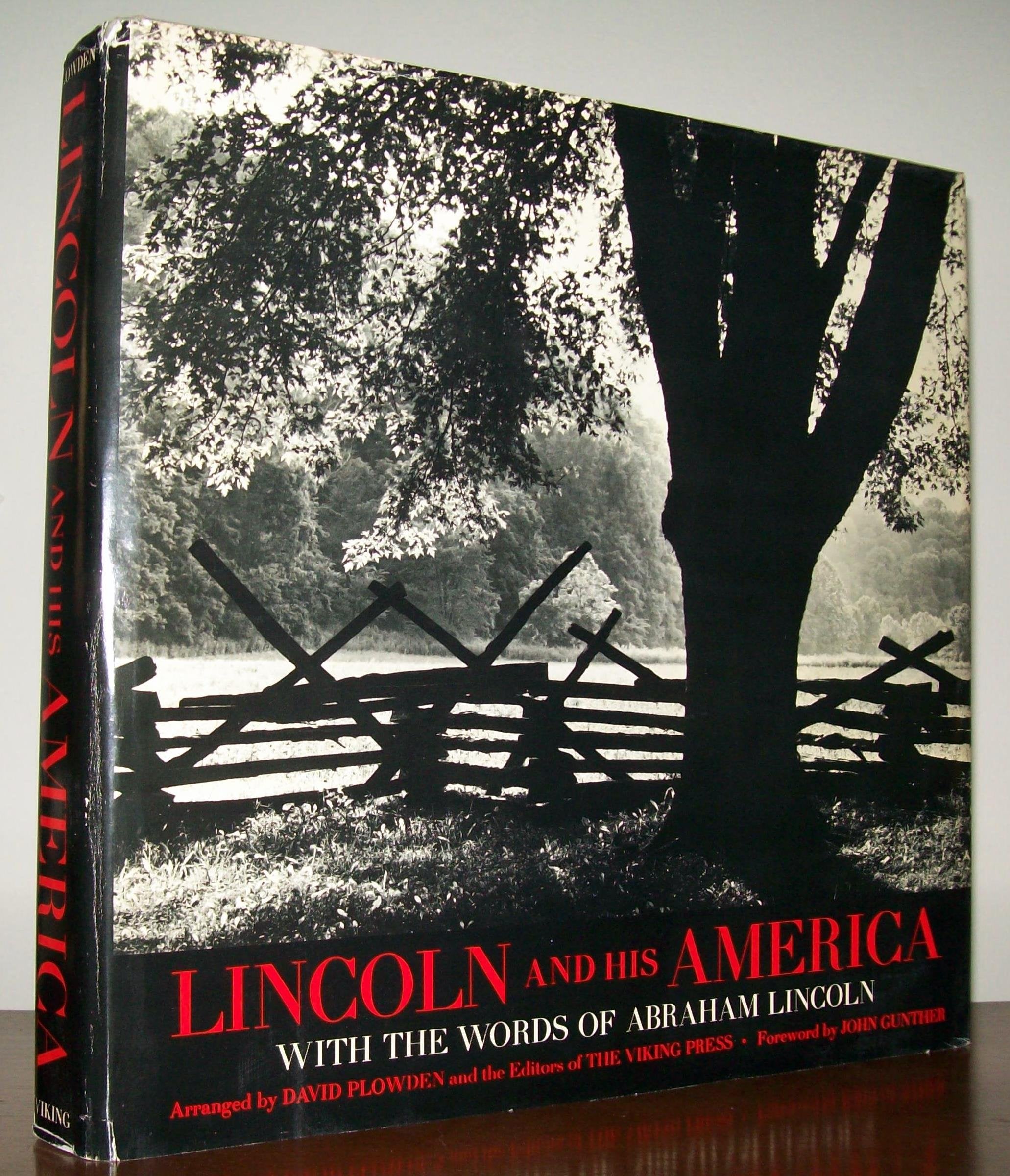 Lincoln and His America, 18091865: With the Words of Abraham Lincoln,Used