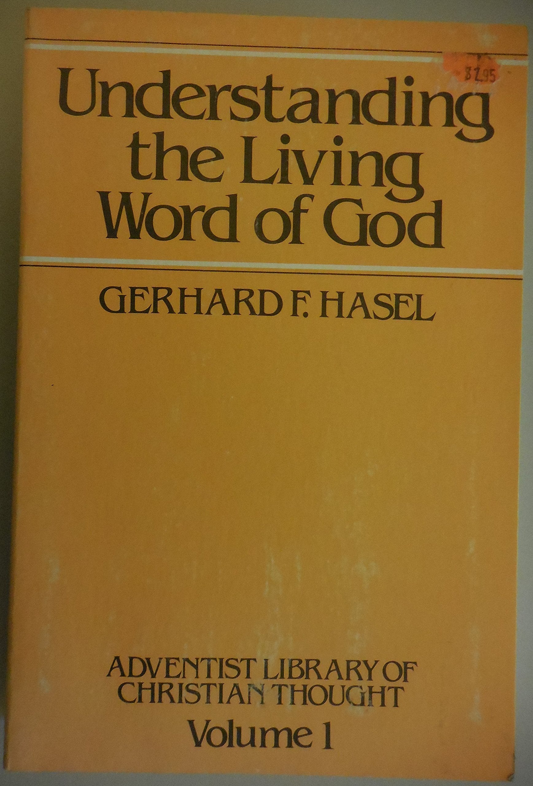 Understanding the living word of God (Adventist library of Christian thought),Used