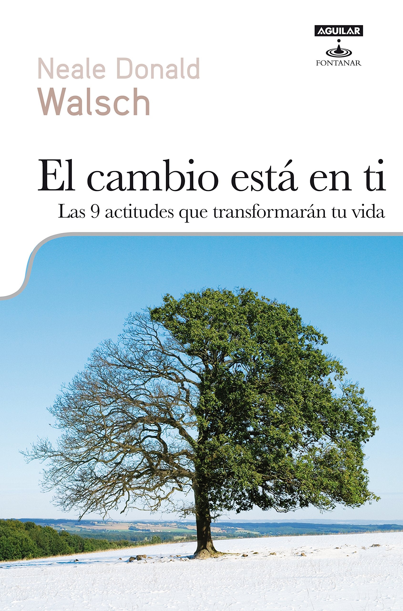 El cambio est en ti: Las 9 actitudes que transformarn tu vida (Spanish Edition),New