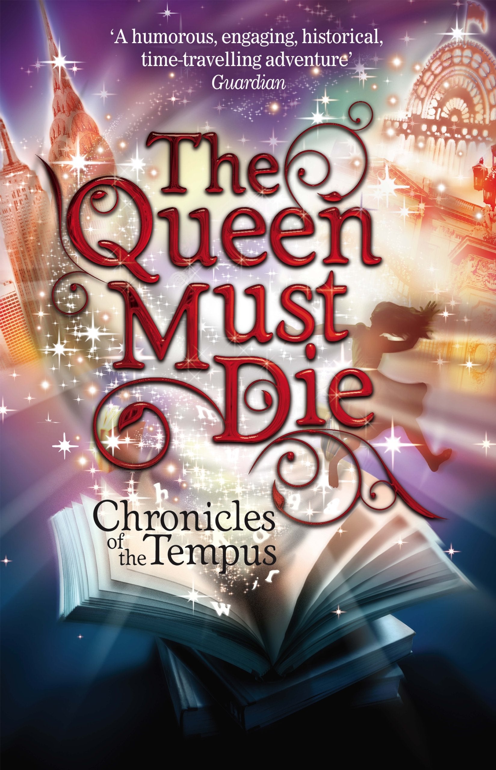 The Queen Must Die (Chronicles Of The Tempus),Used