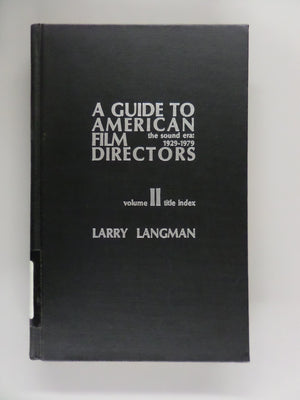 Guide to American Film Directors: The Sound Era, 19291979 (Alliance Manual),Used