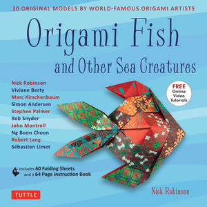 Origami Fish And Other Sea Creatures Kit: 20 Original Models By Worldfamous Origami Artists (With Stepbystep Online Video Tut,Used