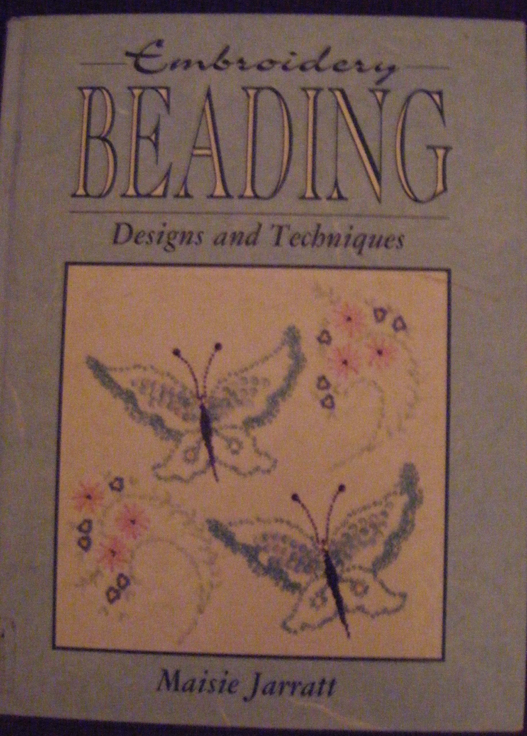 Embroidery Beading Designs And Techniques-new