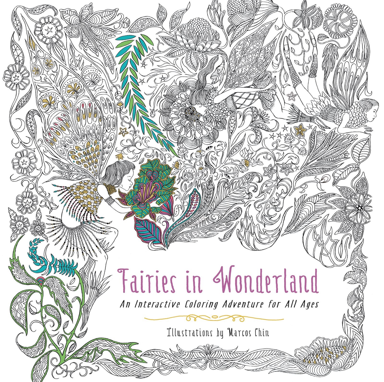 Fairies in Wonderland: An Interactive Coloring Adventure for All Ages,Used