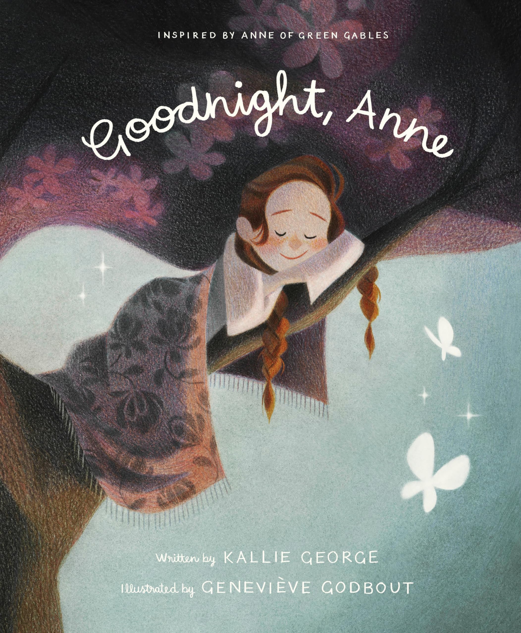 Goodnight, Anne: Inspired by Anne of Green Gables,Used