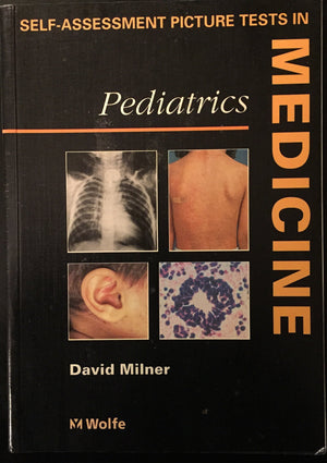 Paediatrics (Self Assessment Picture Tests In Medicine)