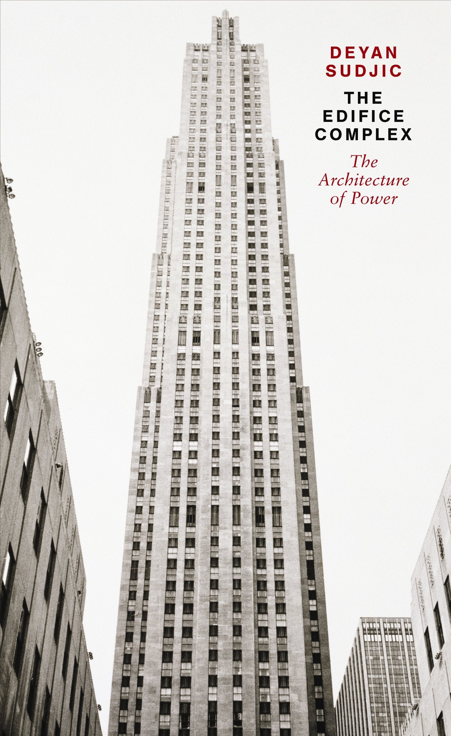 Edifice Complex: The Architecture of Power,Used