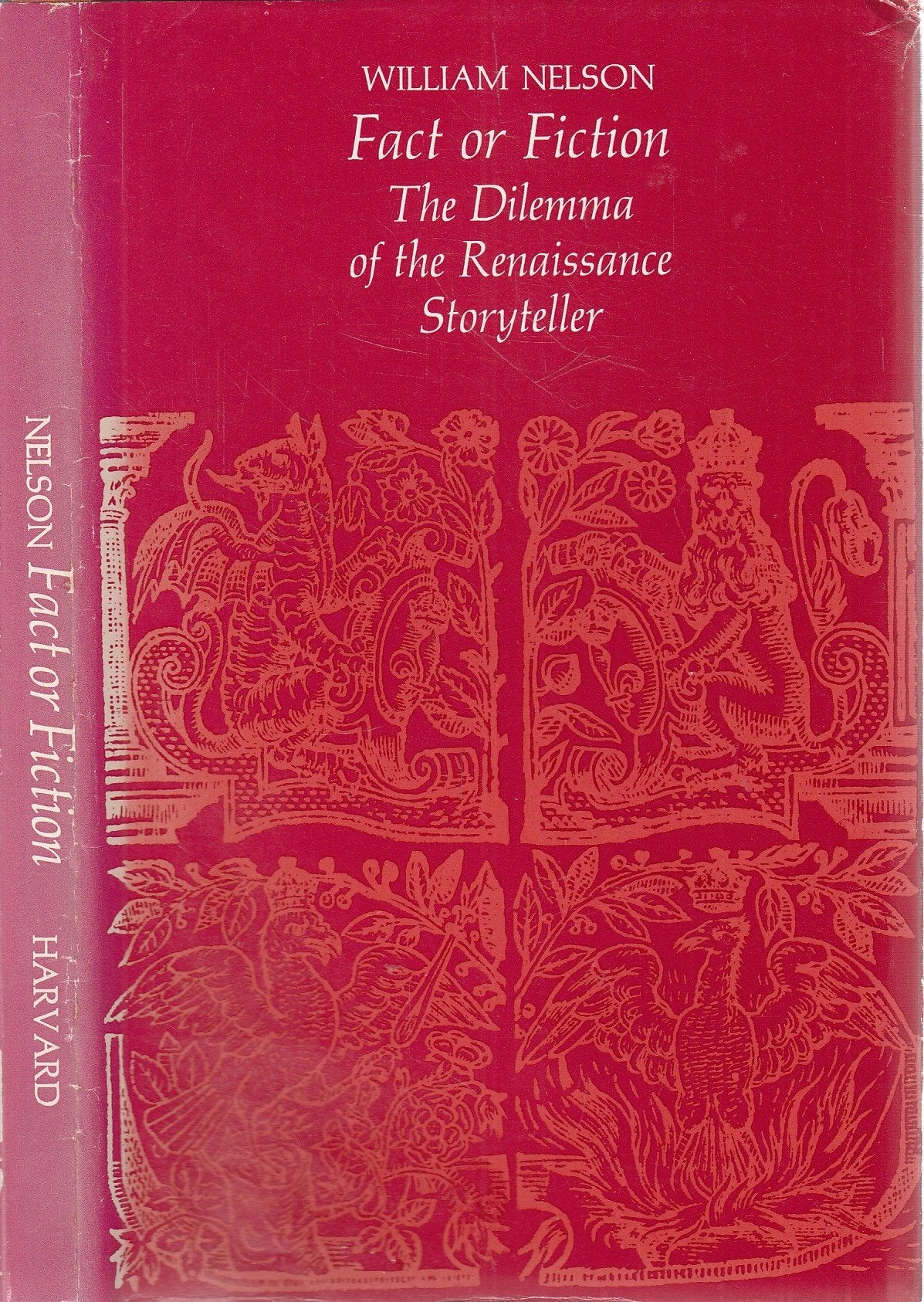 Fact or Fiction: The Dilemma of the Renaissance Storyteller,Used