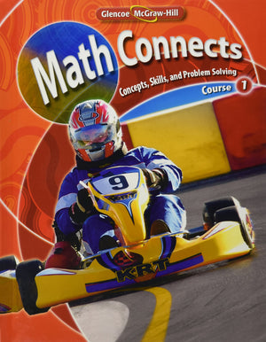 Math Connects: Concepts, Skills, And Problems Solving, Course 1, Student Edition (Math Applic & Conn Crse),New
