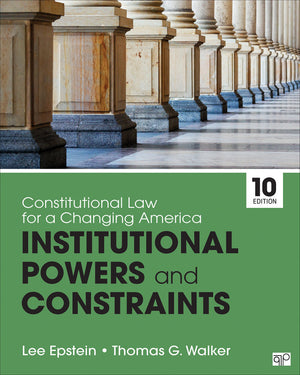 Constitutional Law for a Changing America: Institutional Powers and Constraints,Used