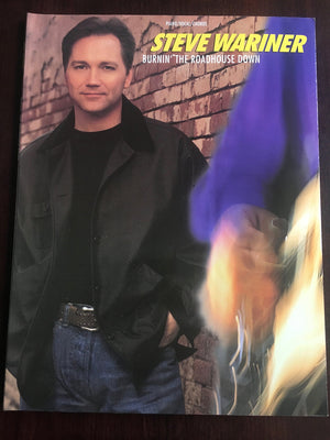 Steve Wariner  Burnin' the Roadhouse Down: Piano/Vocal/Chords,Used