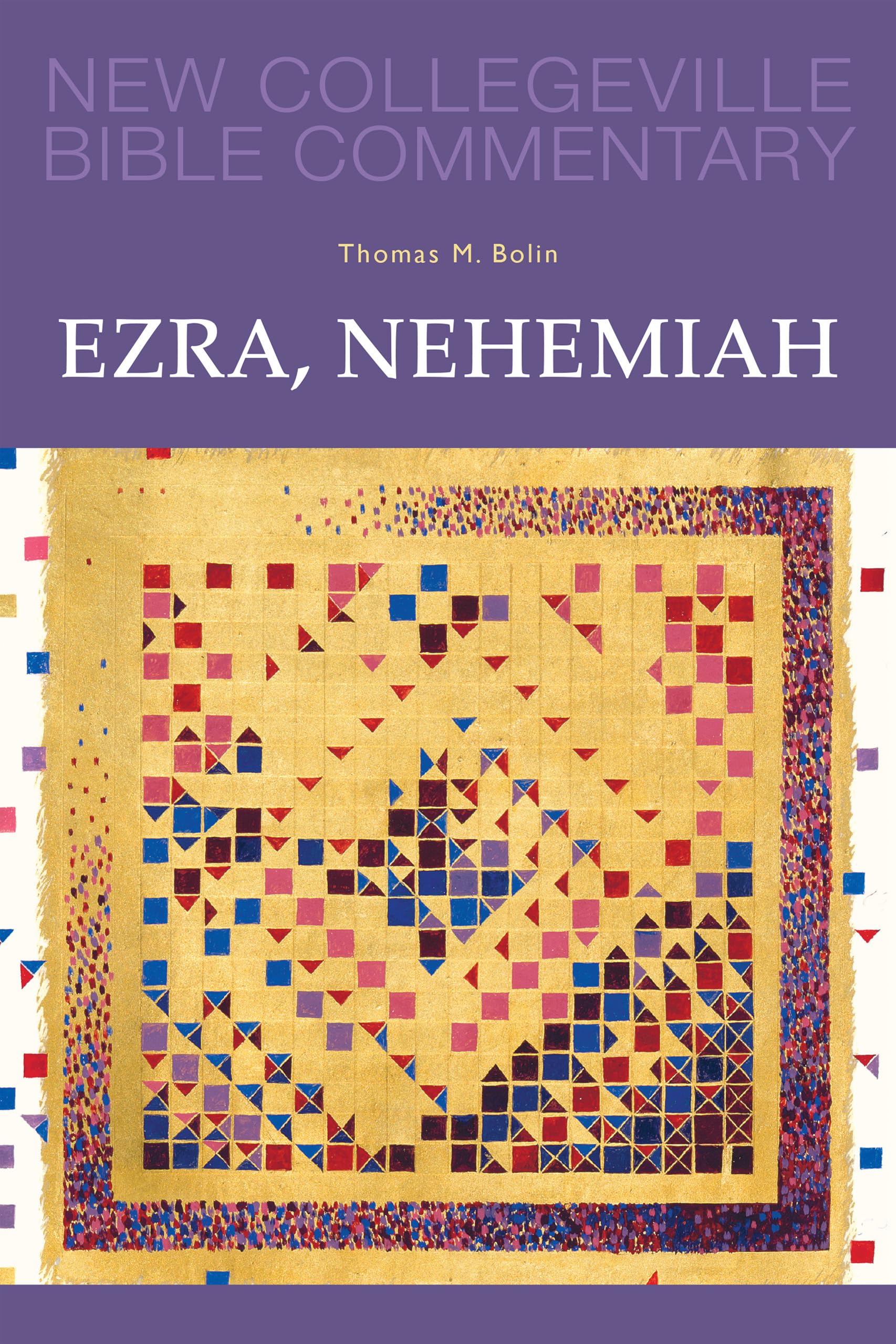Ezra, Nehemiah: Volume 11 (Volume 11) (New Collegeville Bible Commentary: Old Testament),Used