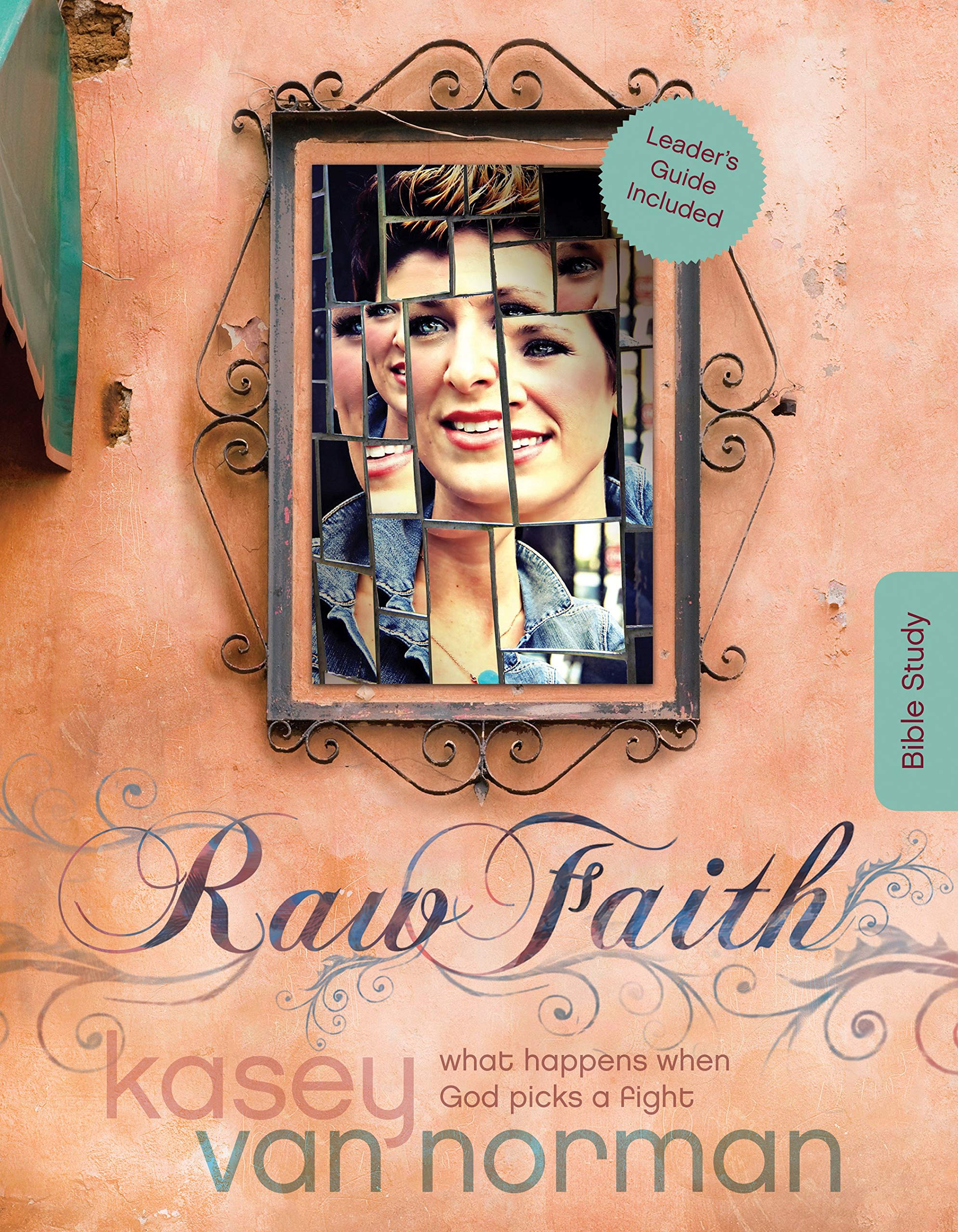 Raw Faith Bible Study: What Happens When God Picks a Fight,Used
