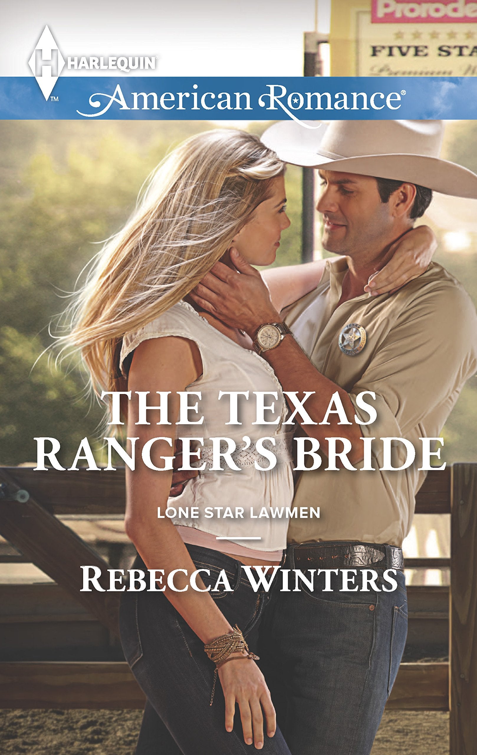 The Texas Ranger's Bride (Lone Star Lawmen, 1),Used
