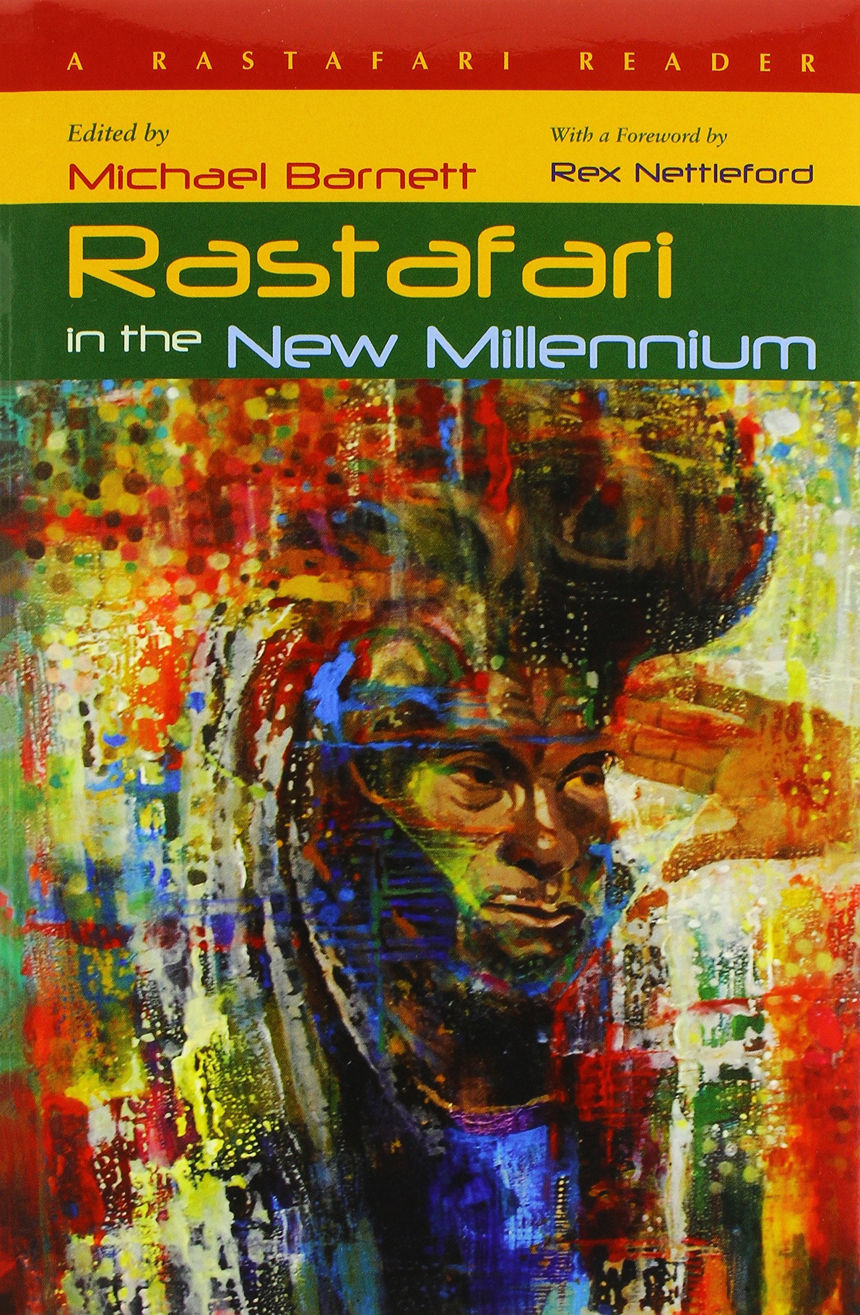 Rastafari In The New Millennium: A Rastafari Reader,Used