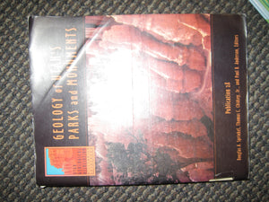 Geology of Utah's Parks and Monuments Publication 28,New