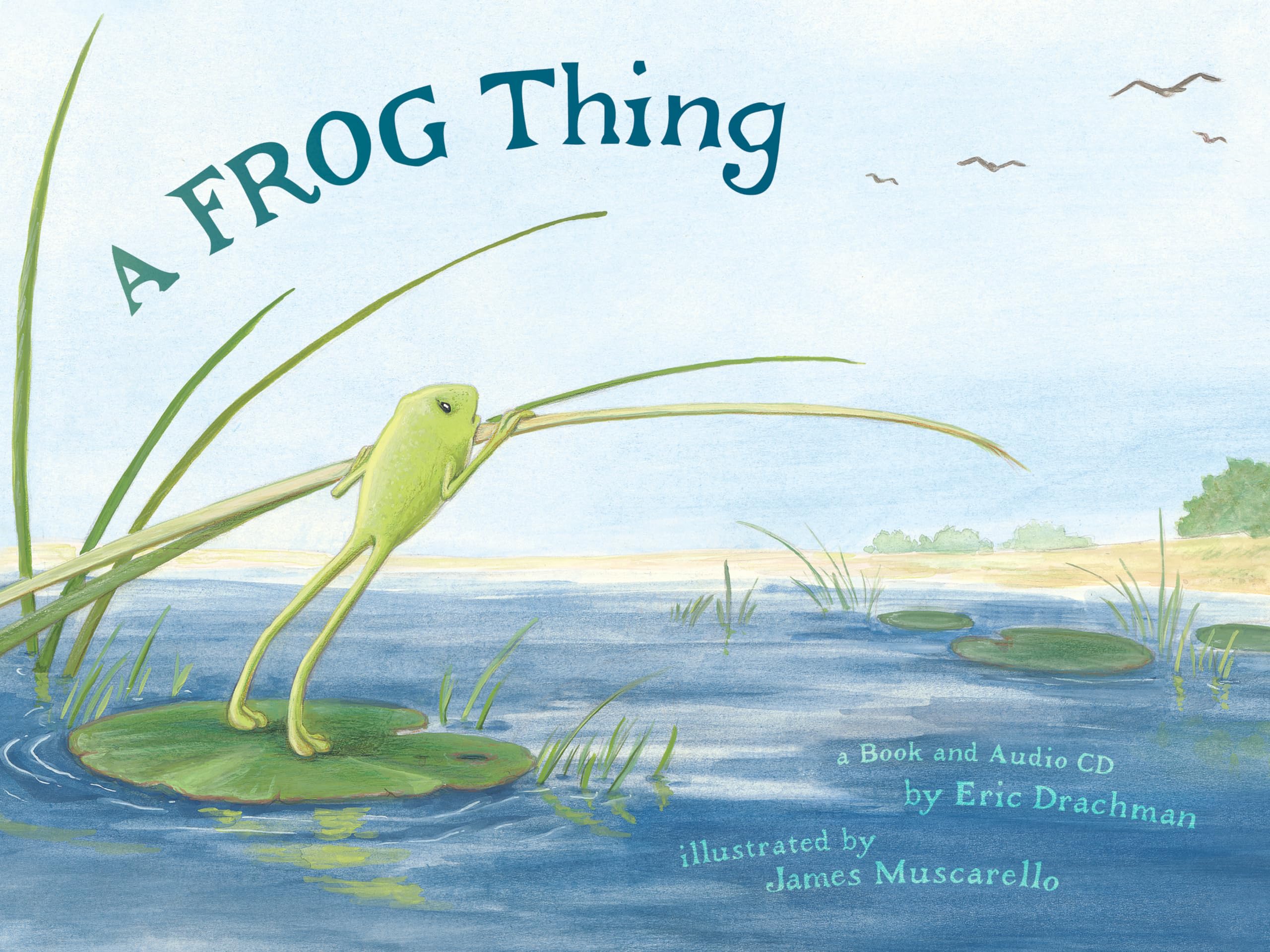 A Frog Thing (with Audio CD),New