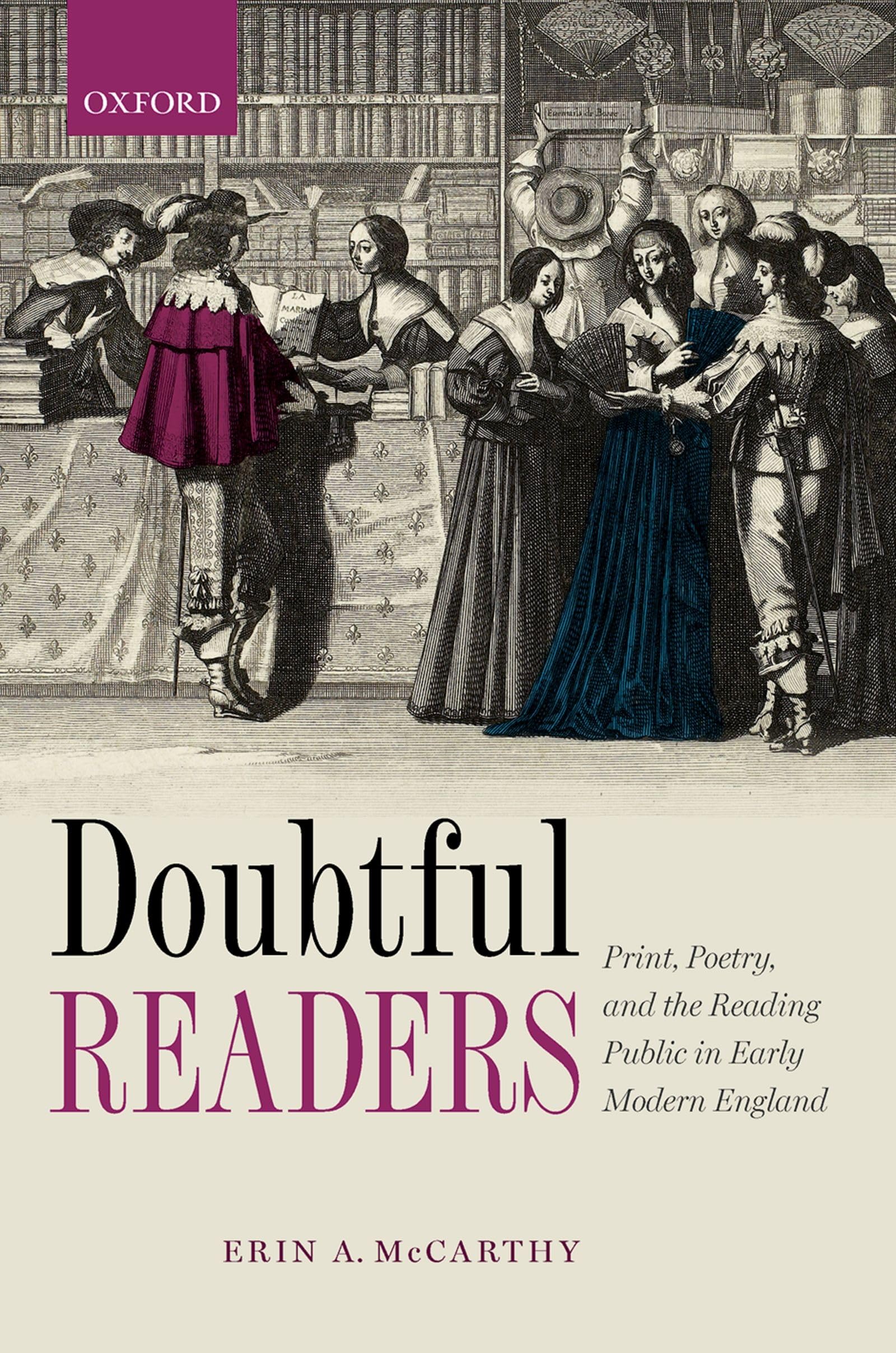 Doubtful Readers: Print, Poetry, and the Reading Public in Early Modern England,Used