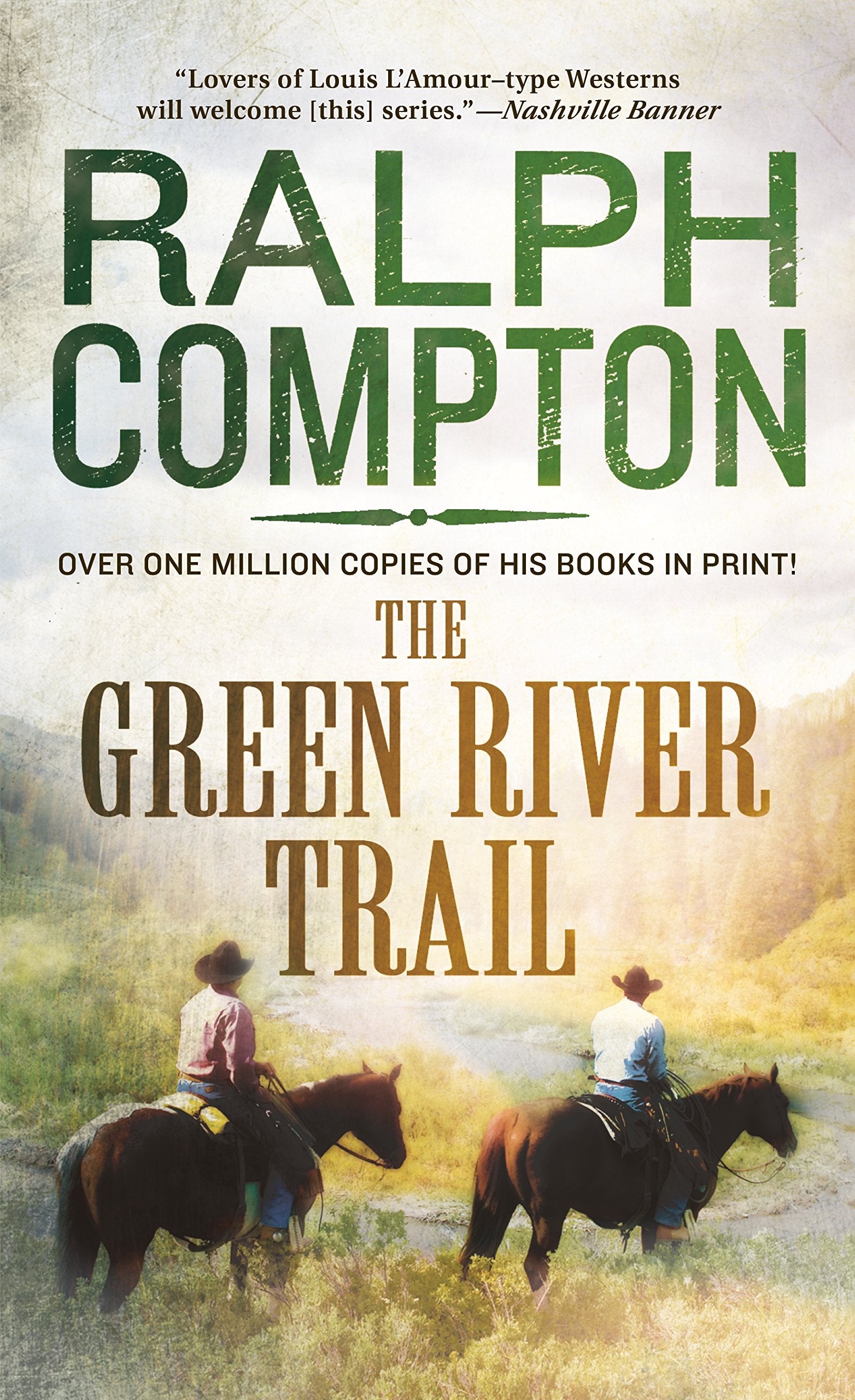 The Green River Trail: The Trail Drive, Book 13,Used