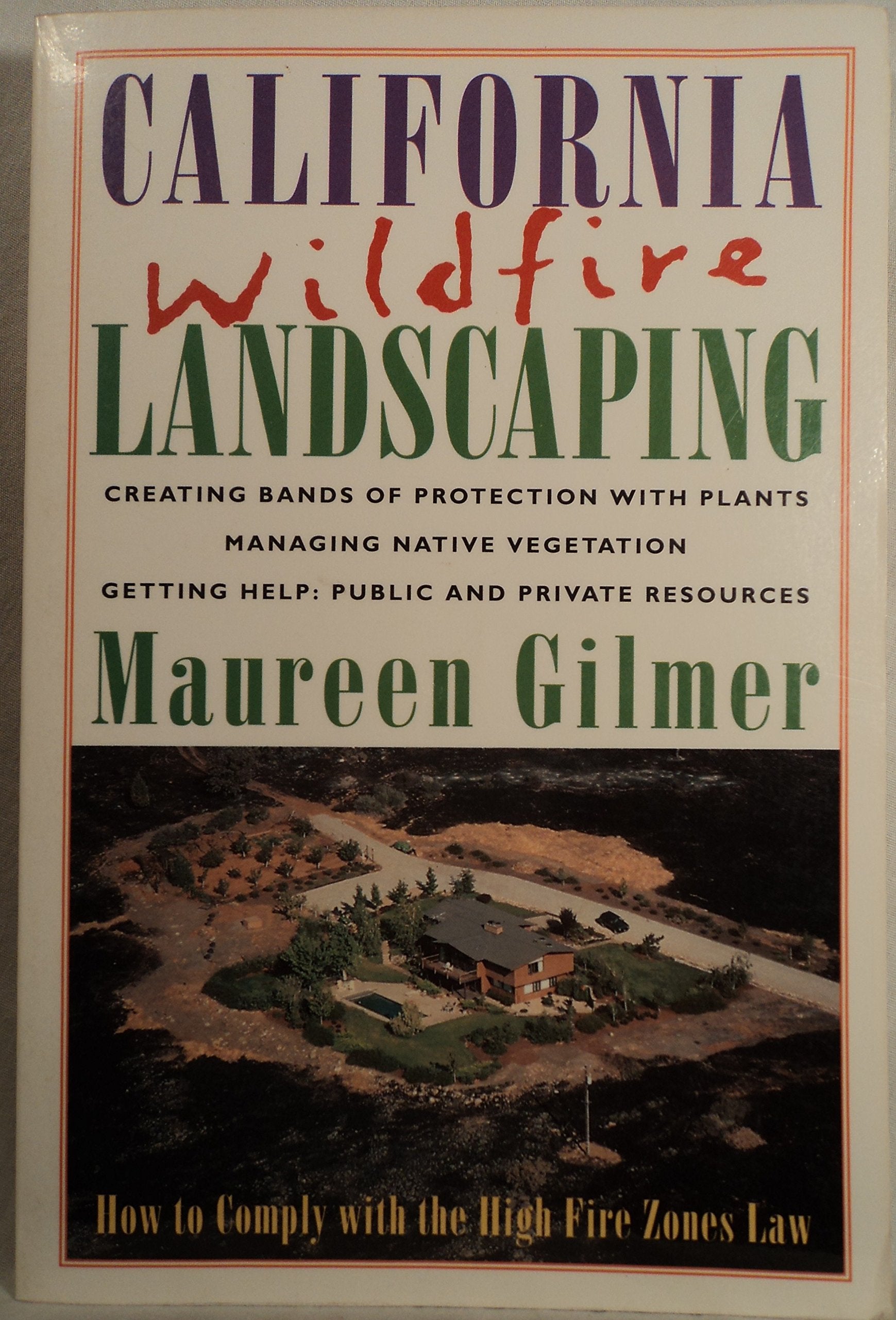 California Wildfire Landscaping,Used