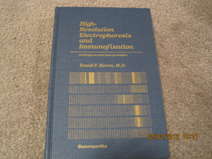High Resolution Electrophoresis And Immunofixation: Techniques And Interpretation,Used