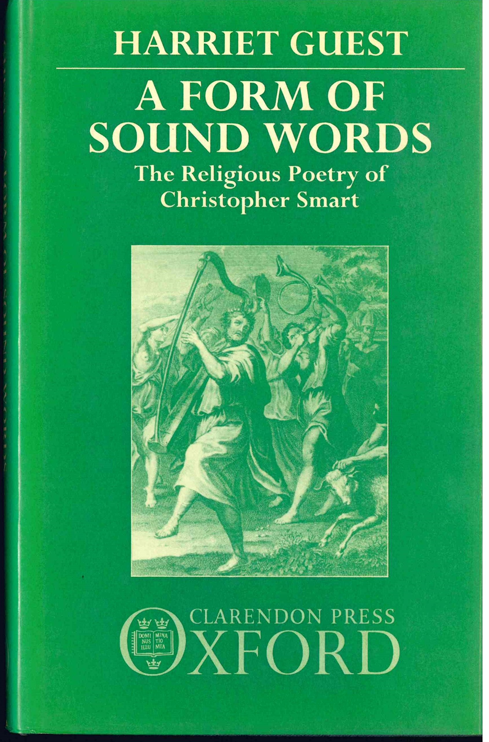 A Form of Sound Words: The Religious Poetry of Christopher Smart,Used