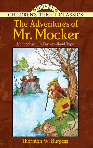 The Adventures of Mr. Mocker (Dover Children's Thrift Classics),Used