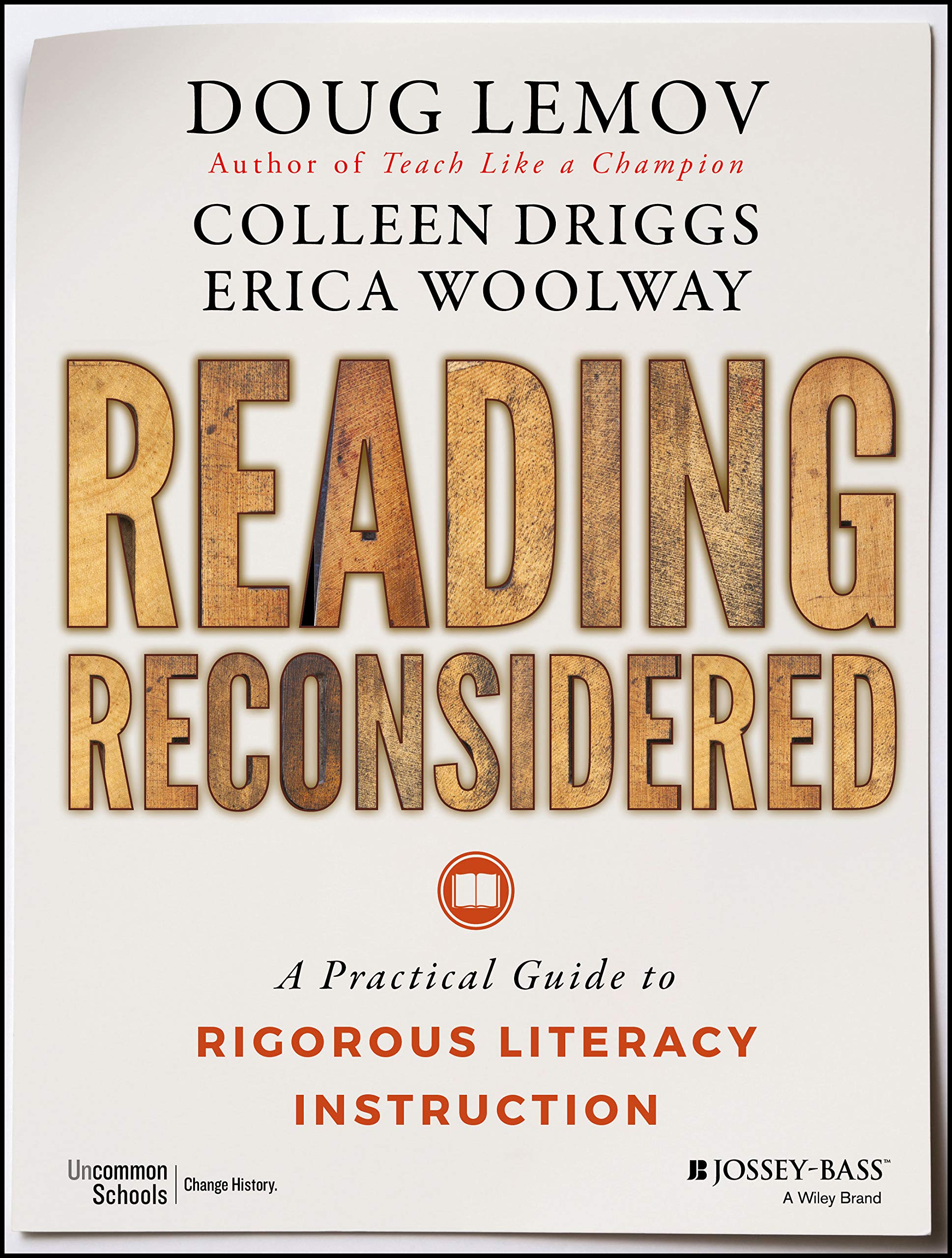 Reading Reconsidered: A Practical Guide to Rigorous Literacy Instruction,Used