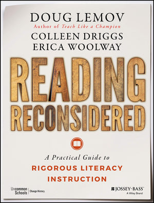 Reading Reconsidered: A Practical Guide to Rigorous Literacy Instruction,Used