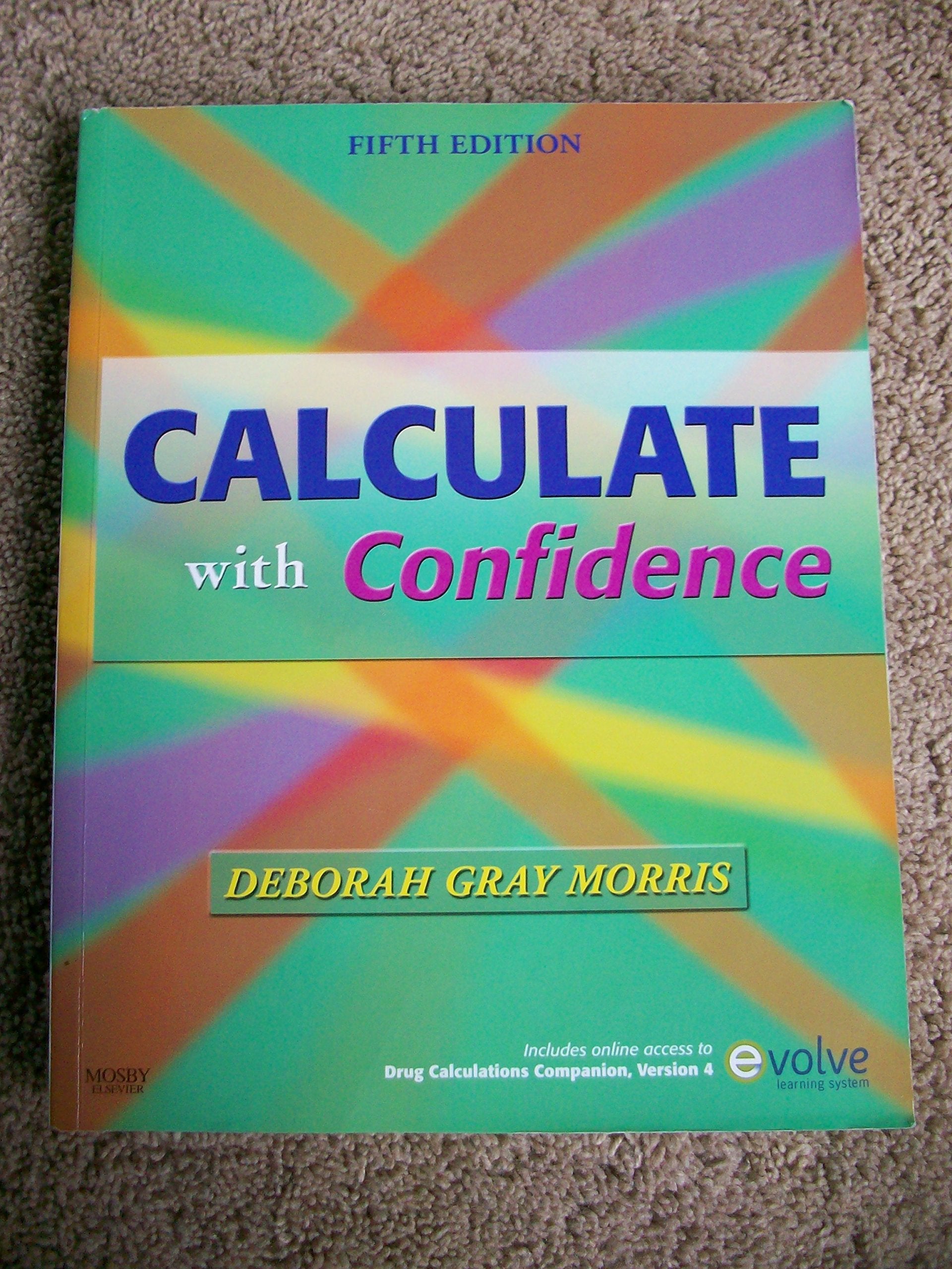 Calculate With Confidence,New